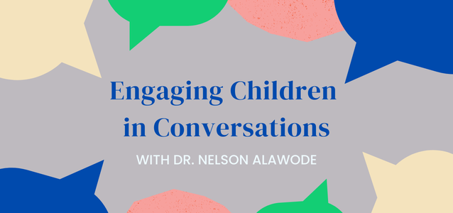 Engaging Children Conversations
